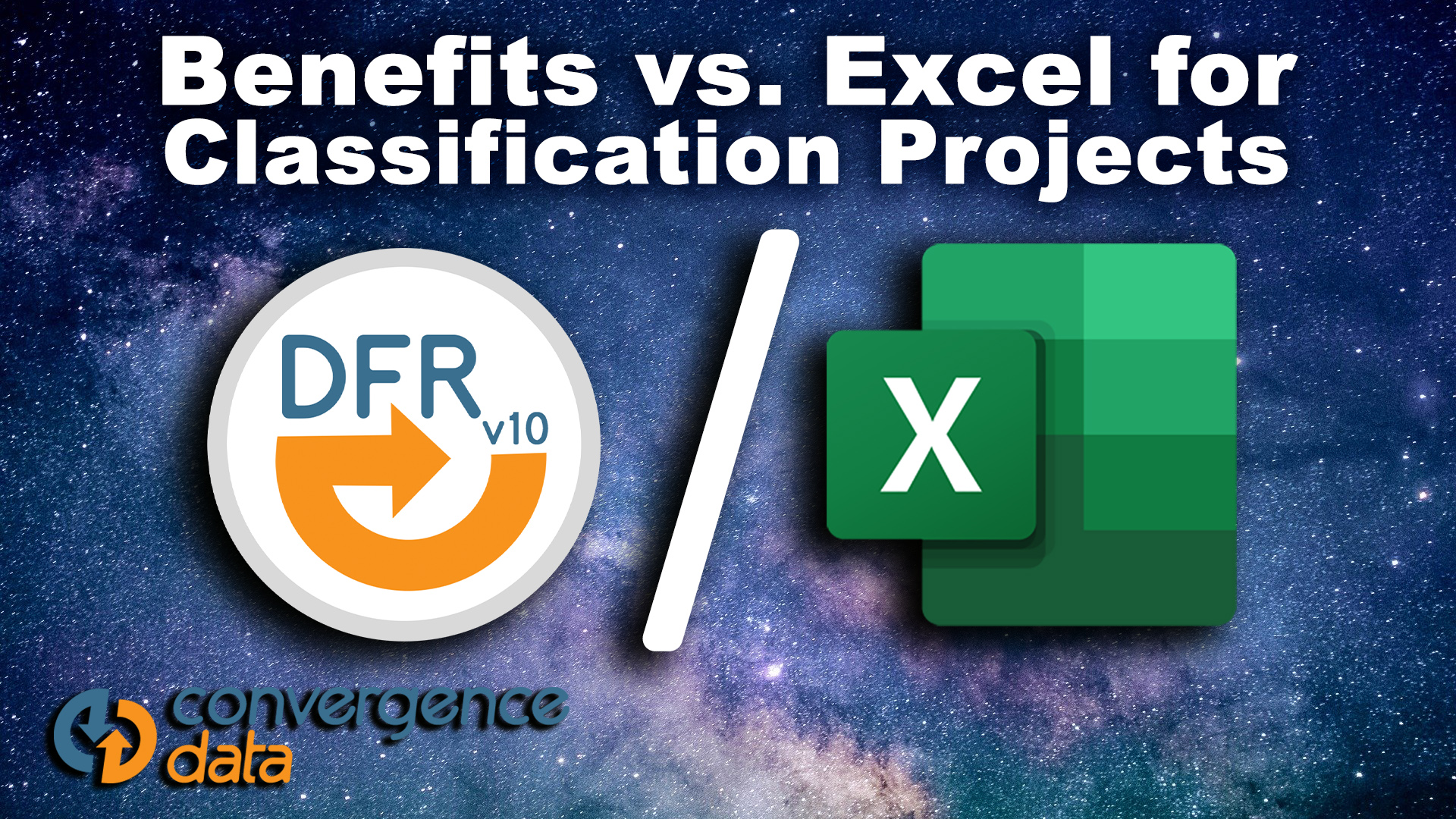 Benefits vs Excel for Classification Projects